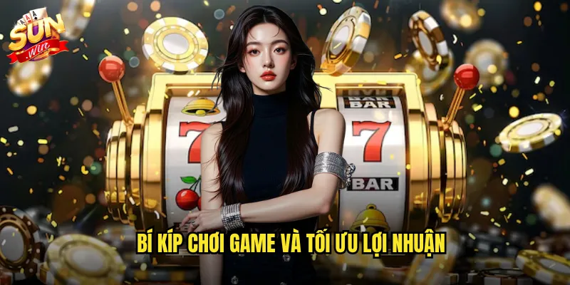Hướng Dẫn Nhà Cái Sunwin Toàn Tập - Chinh Phục Mọi Trò Chơi 3 Bí kíp chơi game và tối ưu lợi nhuận